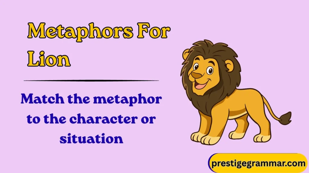 How to Use Lion Metaphors Effectively
