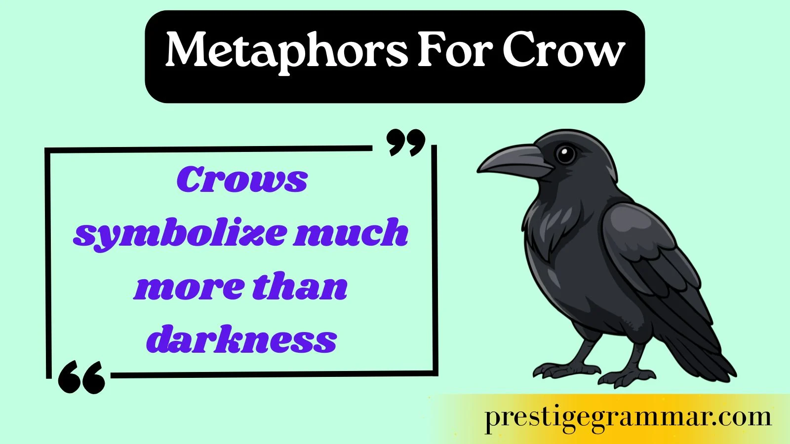 Metaphors for Crow