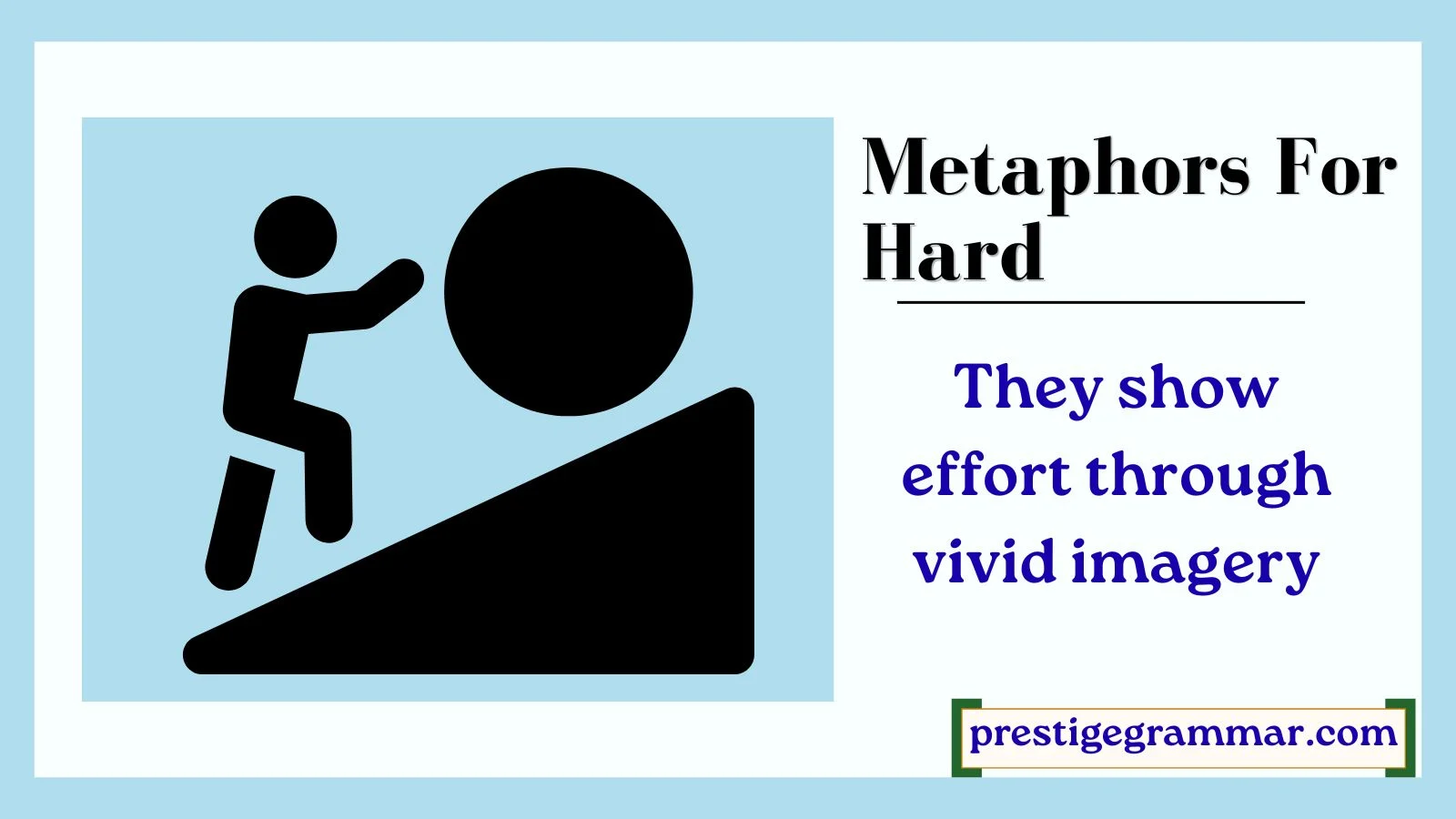 metaphors for hard