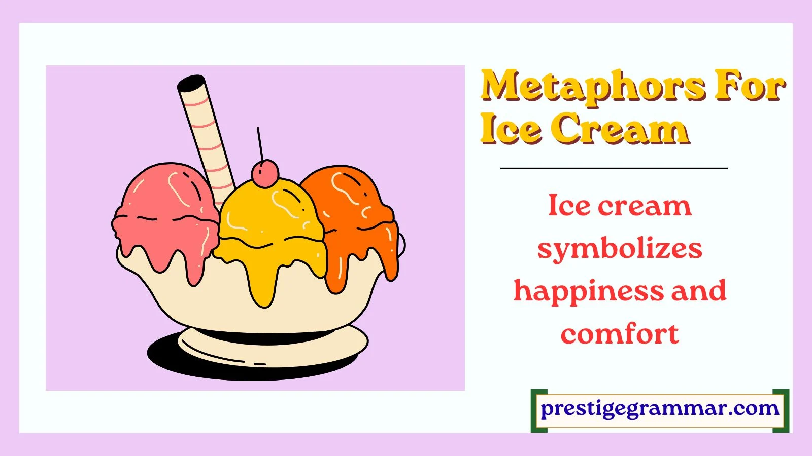 metaphors for ice cream