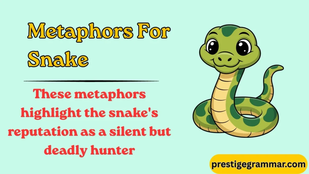 Metaphors for Snake Based on Danger