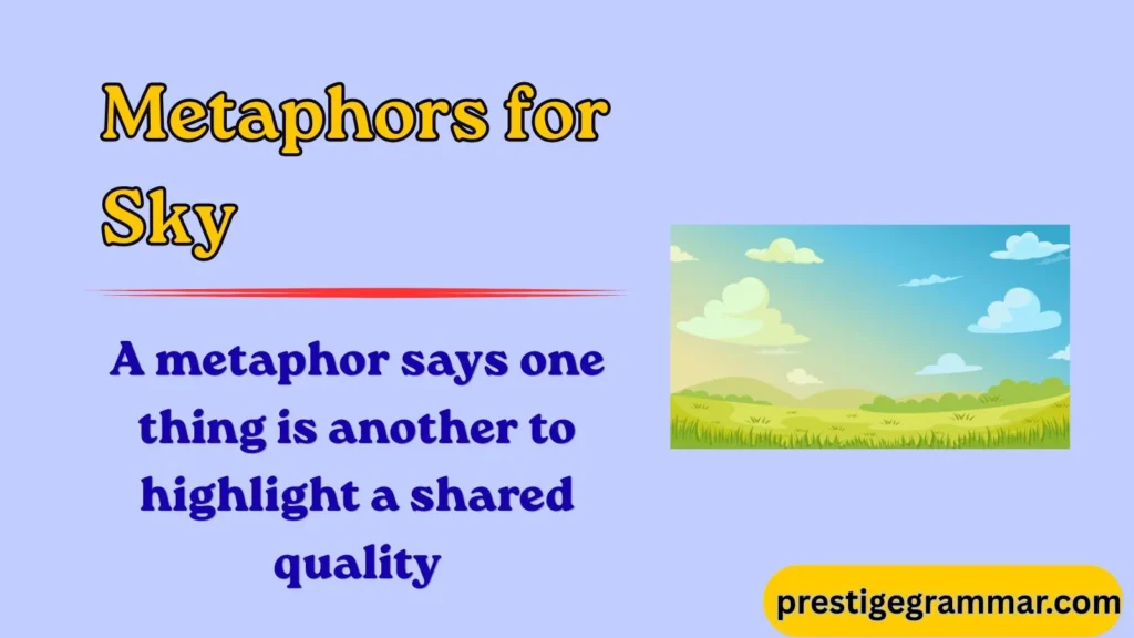 What Are Metaphors for Sky