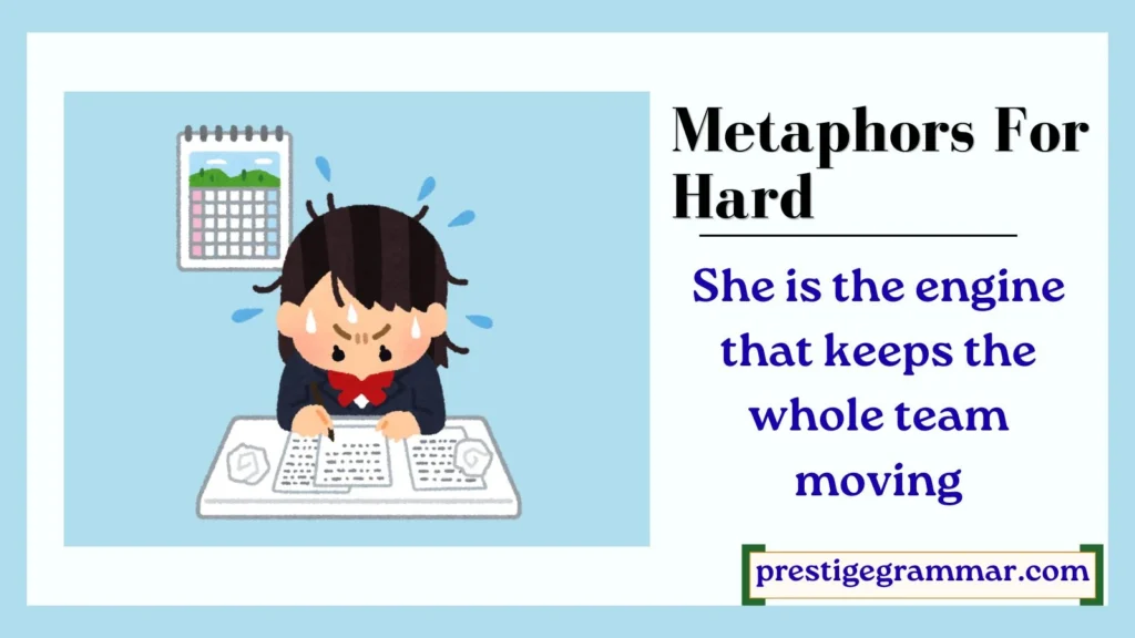What Is a Metaphor for Hard Work