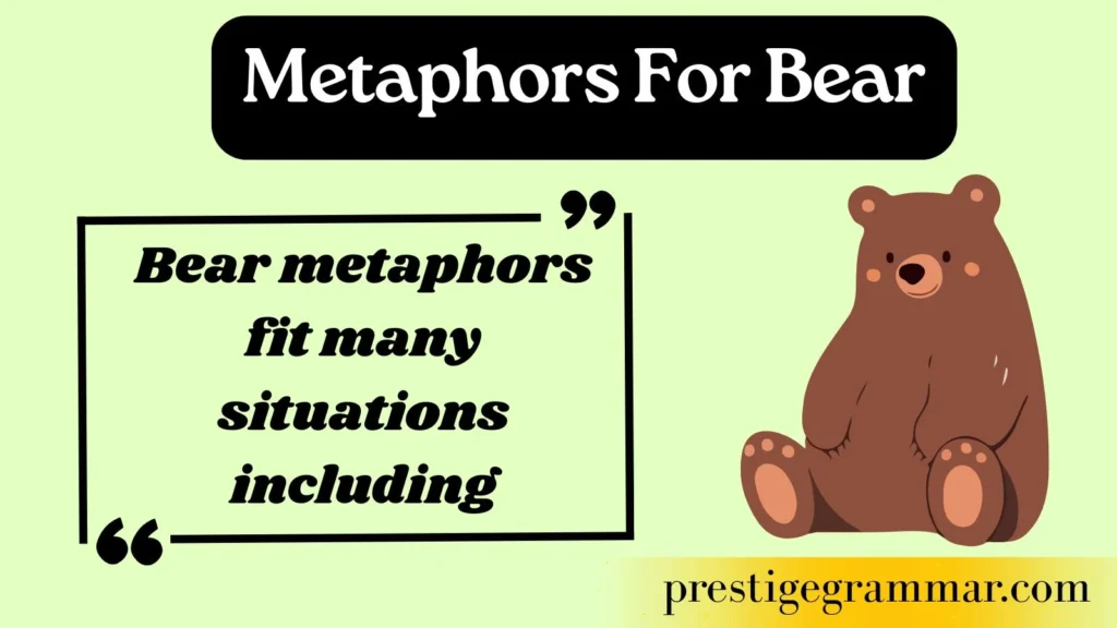 When Should You Use Bear Metaphors