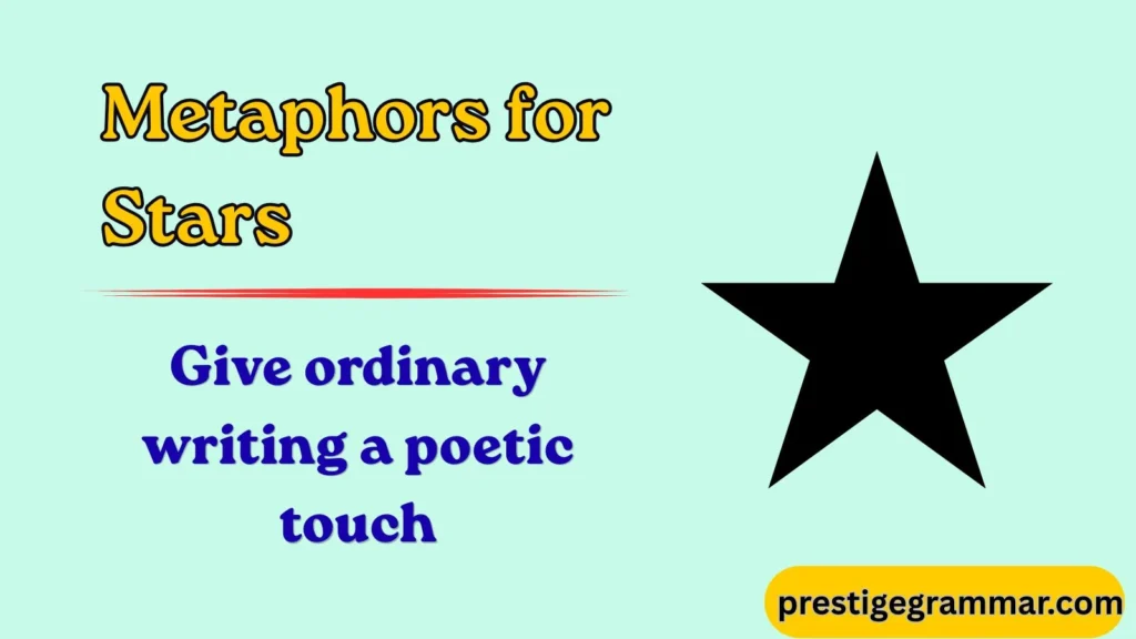 Why Do Writers Use Star Metaphors