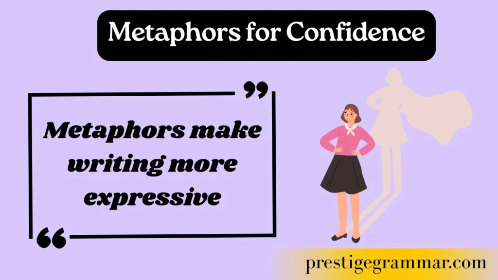 Why Writers Use Metaphors for Confidence
