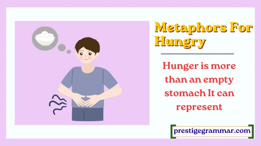 Why Writers Use Metaphors for Hunger