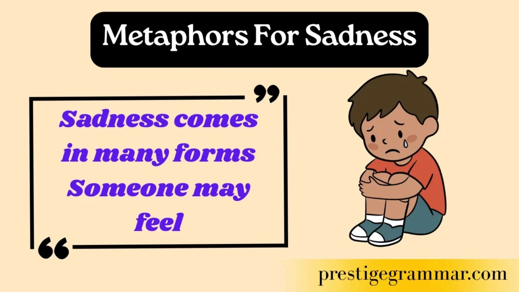 Why Writers Use Metaphors for Sadness